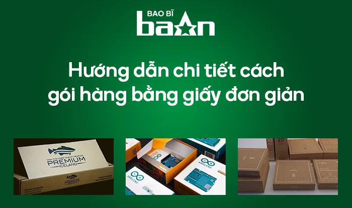 Hướng Dẫn Chi Tiết Cách Gói Hàng Bằng Giấy Đơn Giản